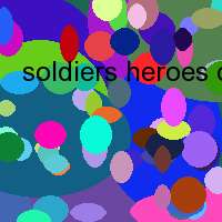 soldiers heroes of ww2